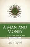 A Man and Money