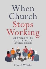 When Church Stops Working: Meeting With God in Your Living Room