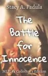 The Battle for Innocence