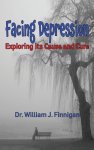 Facing Depression: Exploring Its Cause and Cure