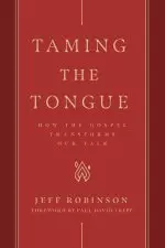 Taming the Tongue