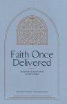 Faith Once Delivered