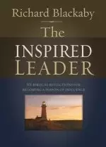 The Inspired Leader: 101 Biblical Reflections for Becoming a Person of Influence