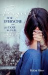 Prayers for Everyone: Let God be Your Hero