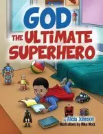 God The Ultimate Superhero