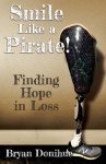 Smile Like a Pirate!: Finding Hope in Loss