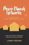 Micro Church Networks: A church for a new generation