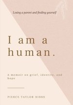 I Am a Human