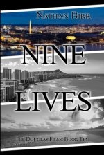 Nine Lives - Volume I