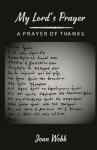 My Lord's Prayer: A Prayer of Thanks