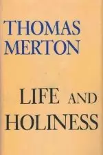 Life and Holiness