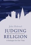 Judging Religion: A Dialogue for Our Time