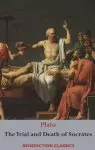 The Trial and Death  of Socrates : Euthyphro, The Apology of Socrates, Crito, and Ph