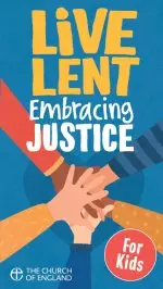 Live Lent Embracing Justice  For Kids Single Copy