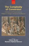 The Complexity of Conversion: Intersectional Perspectives on Religious Change in Antiquity and Beyond