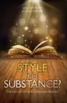 Style Or Substance