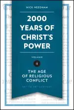 2,000 Years of Christ’s Power Vol. 4