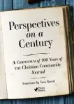 Perspectives On A Century