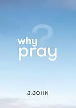 Why Pray Pack of 10