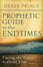 Prophetic Guide To The End Times