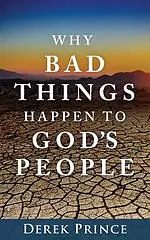 Why Bad Things Happen to God's People