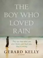 The Boy Who Loved Rain