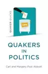 Quaker Quicks - Quakers in Politics