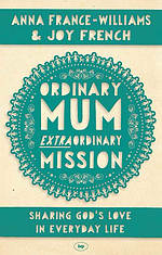 Ordinary Mum, Extraordinary Mission