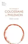 Message of Colossians & Philemon