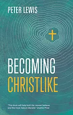 Becoming Christlike