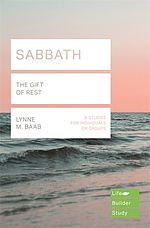 Lifebuilder Bible Study: Sabbath