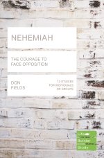 Lifebuilder Bible Study: Nehemiah