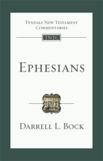 Ephesians: An Introduction And Commentary