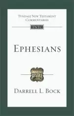 Ephesians: An Introduction And Commentary