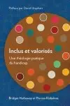 Inclus et Valorisés