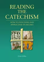 Reading the Catechism