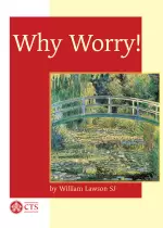 Why Worry!