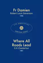 Fr Damien & Where All Roads Lead