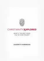 Christianity Explored Leader's Handbook