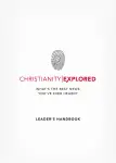 Christianity Explored Leader's Handbook