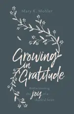 Growing in Gratitude