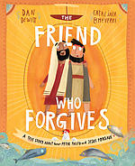 The Friend Who Forgives Storybook