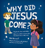 Why Did Jesus Come?