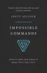 Impossible Commands