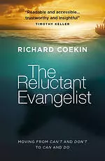 The Reluctant Evangelist