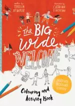 The Big Wide Welcome Art and Activity Book: Packed with Puzzles, Art and Activities