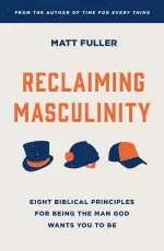 Reclaiming Masculinity