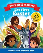 God's Big Promises The First Easter Sticker and Activity Book