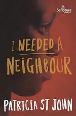 I  needed a neighbour