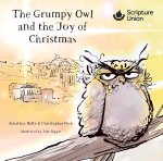 The Grumpy Owl and the Joy of Christmas (Single Copy)